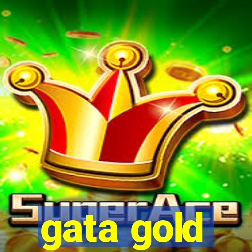 gata gold